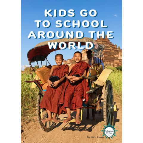 Kids Go to School Around The World  Big Book