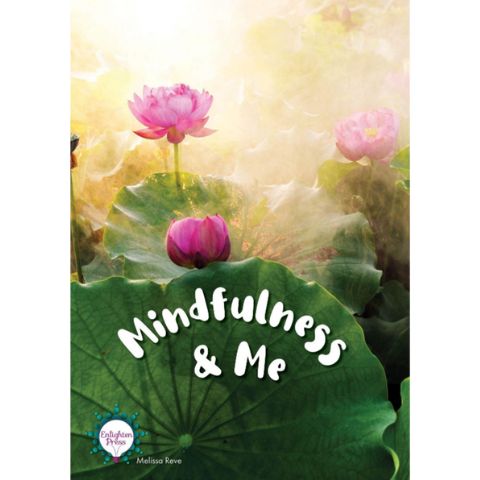 Mindfulness and Me Big Book