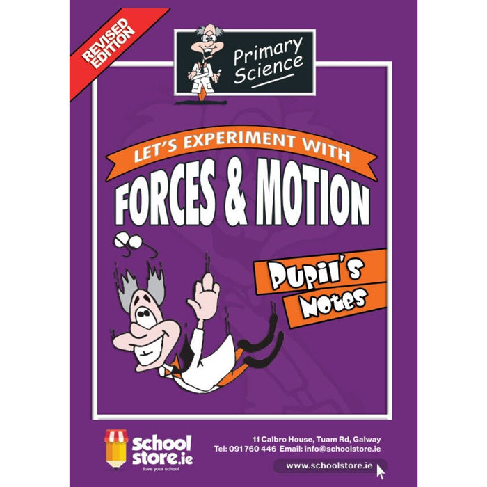 forces and motion pupils experiments notes | schoolstore.ie