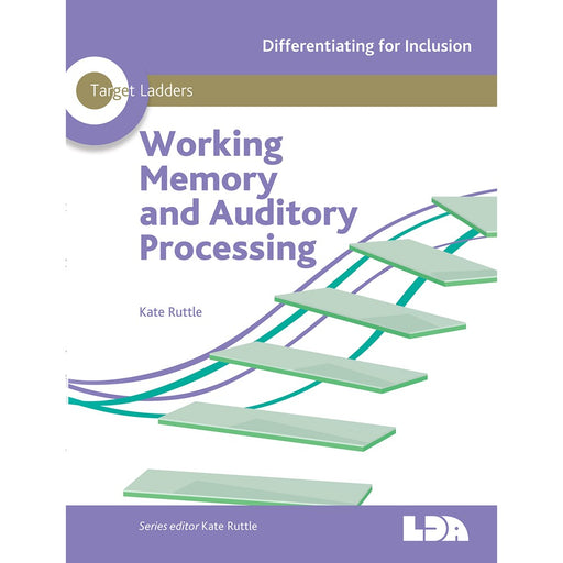 Target Ladders Working Memory and Auditory Processing
